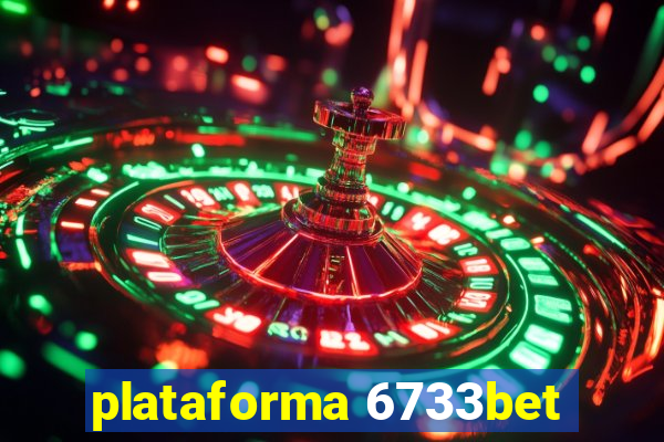 plataforma 6733bet